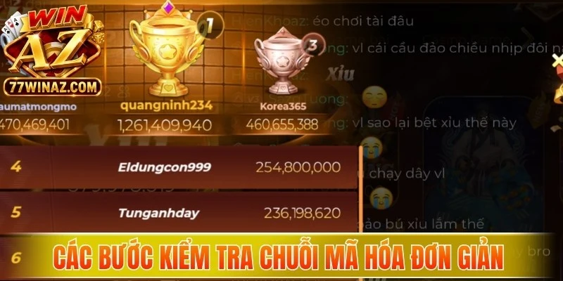 Các bước kiểm tra chuỗi mã hóa đơn giản giúp game thủ an tâm xuống tiền