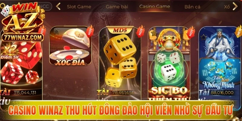 Casino WinAZ thu hút đông đảo hội viên nhờ sự đầu tư bài bản
