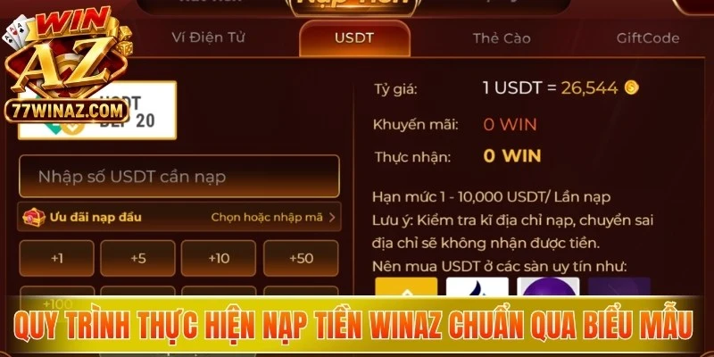 Quy trình thực hiện Nạp tiền WinAZ chuẩn xác qua biểu mẫu trực tuyến