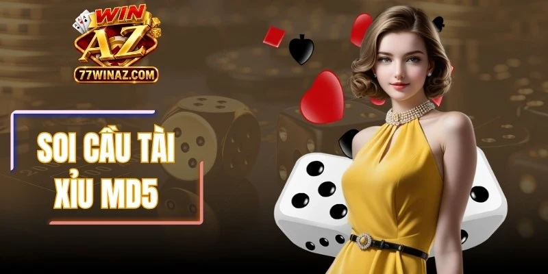 Soi Cầu Tài Xỉu MD5
